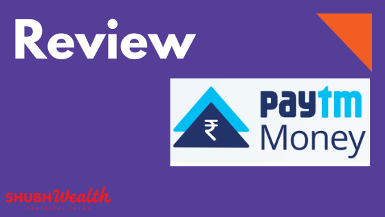 PAYTM Money (Mutual fund) | Honest review